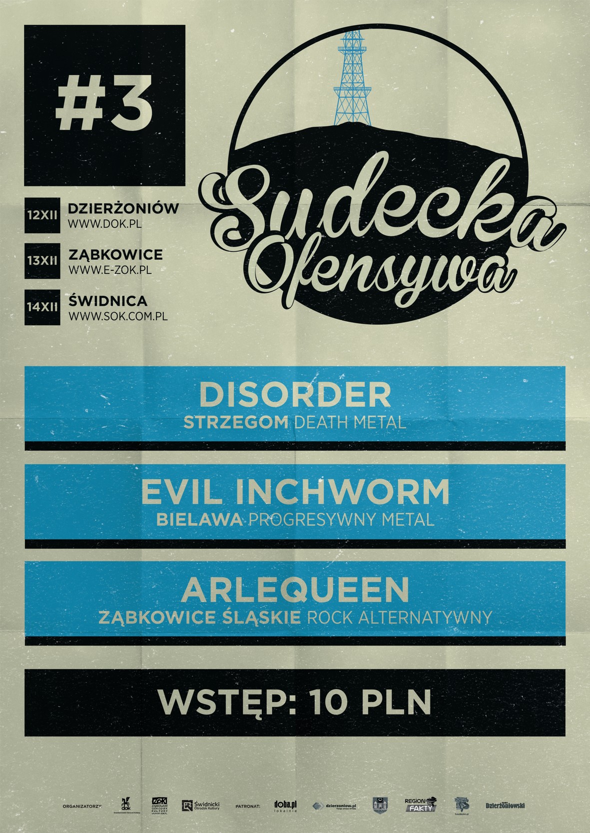 Sudecka Ofensywa: Disorder + Evil Inchworm + Arlequeen